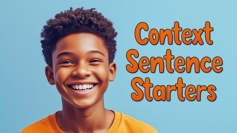 Context Sentence Starters